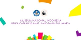 Peringati HUT Jakarta Museum Nasional Gratiskan kunjungan sehari